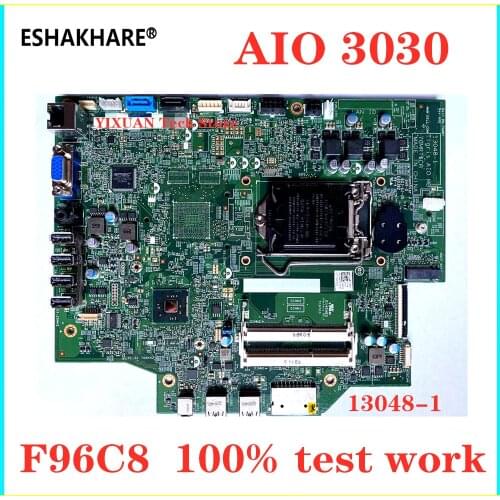 F96C8 for DELL Optiplex 3030 AIO motherboard all-in-one 3030 mainboard 70MRT,s1150,13048-1mainboard 100% tested intact