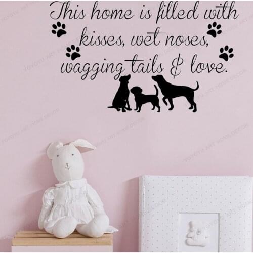 This home is filled with kisses ，wet noses， wagging tails love dogs wall sticker vinyl art decalHJ60