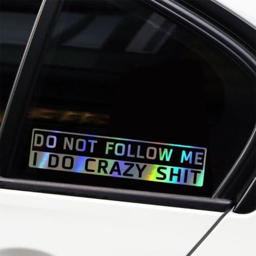 Colorful PET Material для автомобиля Exterior Sticker Do Not Follow Me 3D Decal Custom Reflective Styling Accessories 150*30mm
