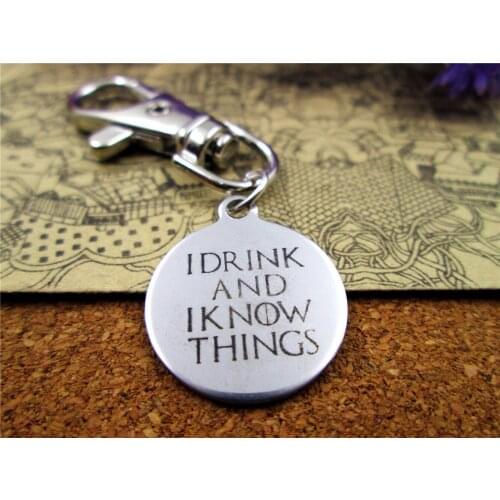 3pcs/lot high quality keychain with 20mm stainless steel circle round "I DRINK AND I KNOW THINGS" charms keychain