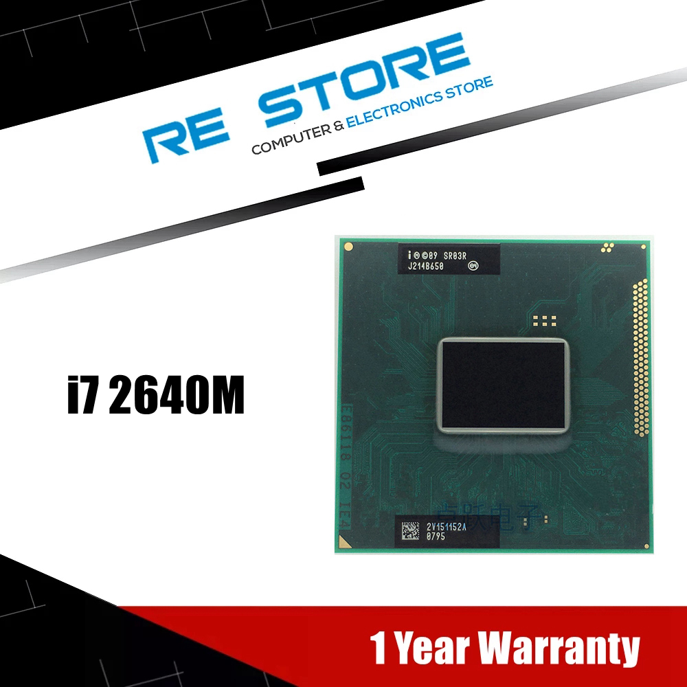 Intel i7 2640M SR03R 2.8GHz Dual Core 4MB Cache TDP 35W 32nm Laptop CPU Socket G2 I7-2640M Processor
