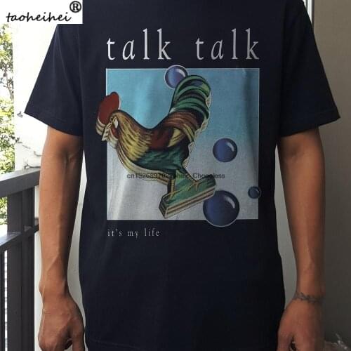 Talk talk tshirt its my life