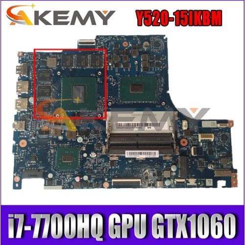 For Lenovo Legion y520 Y520 Y520-15IKBM laptop motherboard BY520 NM-B391 W/ CPU i7-7700HQ GPU GTX1060 rev 1.0 Mainboard