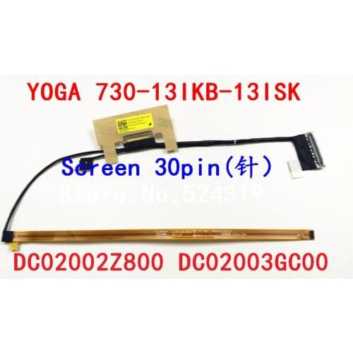 New Laptop LCD Cable for Lenovo YOGA 730-13IKB-13ISK DLZP3 DC02003GC00 DC02002Z800 30pin 1920*1080 FHD EDP LVDS cable