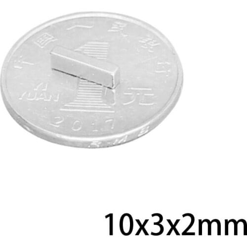 20~1000PCS 10x3x2 mm Strong Neodymium Magnets Thickness 2mm Block Permanent Magnet 10x3x2mm Powerful Magnetic Magnets 10*3*2 mm