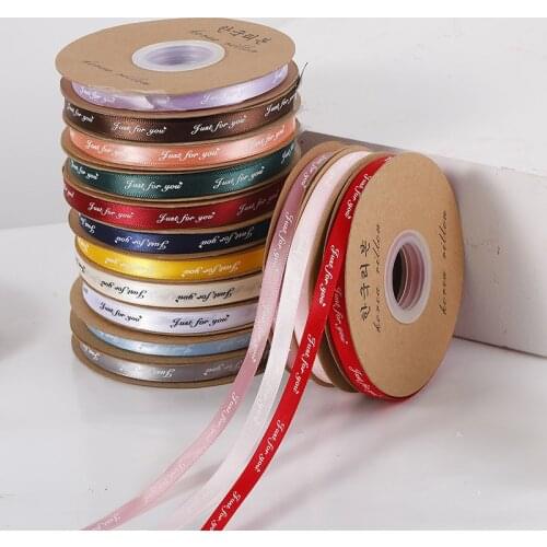 50 Yards 10mm Just For You Printed Satin Ribbons for Craft Bow Handmade Bouquet Tied Gift Wrapping Party Decoration Tape