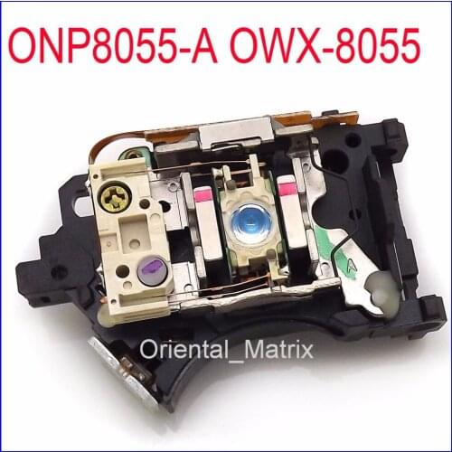 Original ONP8055-A OWX-8055 Optical Pick UP OWX8055 CD Laser Lens ONP-8055 ONP-8056 ONP8019 Optical Pick-up