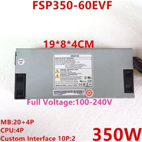 New PSU For FSP ASUS IPPC-6152A IPPC-6192A IPC-5120-25CE 1U 350W Power Supply FSP350-60EVF FSP400-60EVF FSP350-60THA