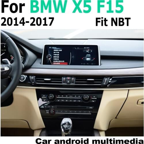 Android RAM For BMW X5 F15 2014 2015 2016 2017 NBT GPS Touch Screen Multimedia Player Stereo Autoradio navigation original style