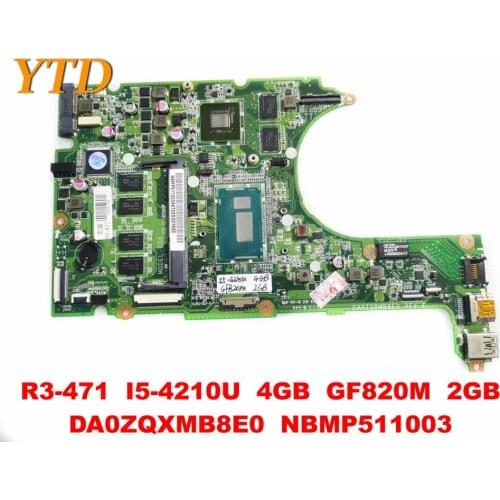 Original for ACER R3-471 Laptop motherboard R3-471 I5-4210U 4GB GF820M 2GB DA0ZQXMB8E0 NBMP511003 tested good free shipp