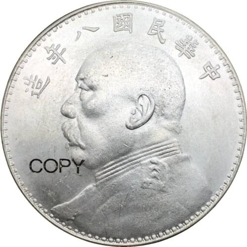 Chian 8 Yera 1919 Yuan Shi Kai 8 Year One Dollars 90% Silver Copy coin