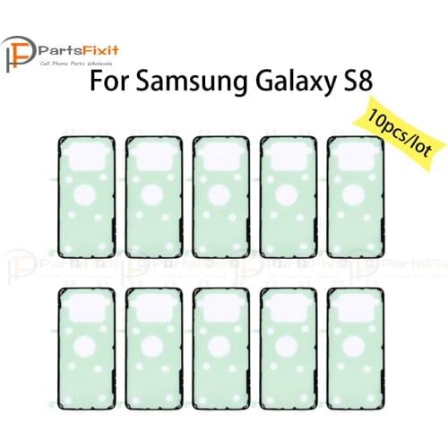 10pcs/lot Rear Housing Cover Adhesive for Galaxy S8 Back Cover Replacement