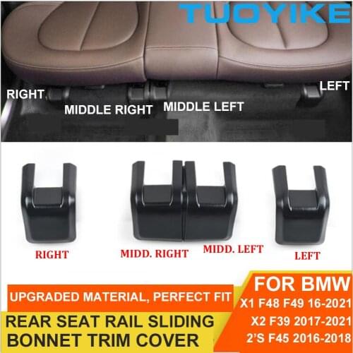 LHD RHD Car Rear Seat Rail Sliding Track Bonnet Trim Black Cover Replacement For BMW X1 X2 F48 F49 F39 2-Series F45 2016-2021