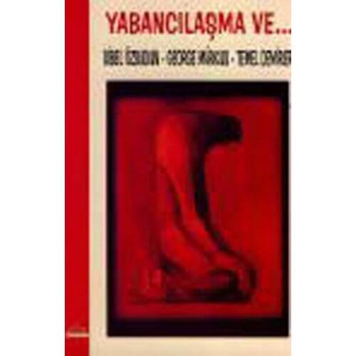 Alienation And… Sibel Özbudun Utopia Publishing House (TURKISH)