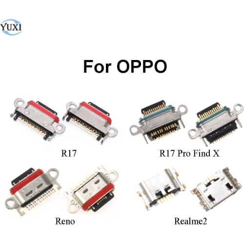 YuXi 1pcs Brand New For OPPO R17 Pro Find X Reno Realme2 USB Charging Port Charger Dock USB Jack Connector
