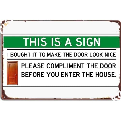 Funny Door Sign Sticker Or Poster Metal Sign Garage Club Personalized Plaques Cinema Living Room Tin Sign Posters