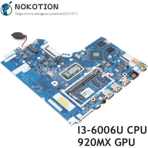 NOKOTION For Lenovo 320-15ISK Laptop Motherboard I3-6006U CPU DDR4 920MX graphics DG421 DG521 DG721 NM-B242 5B20N86794