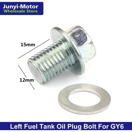 1 Pcs For GY6 Left Fuel Tank Motor Oil Plug Bolt Screw+Gasket M12X15mm Motorcycle Moped Scooter ATV Quad 50cc 80cc 125cc 150cc