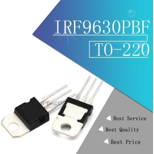 10pcs/lot NEW IRF9630PBF IRF9630 IRF9630N field-effect tube MOSFET P 200V/6.5A TO-220