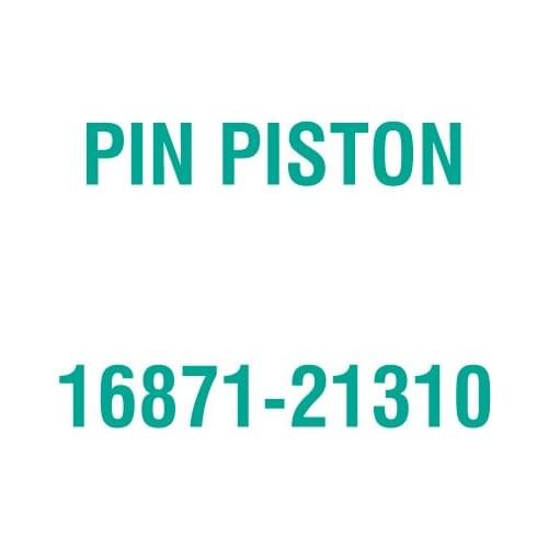 For Kubota 16871-21310 PIN PISTON