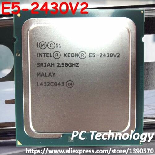 E5-2430V2 Original Intel Xeon E5 2430V2 2.5GHZ 6-Core 15MB SmartCache E5-2430 V2 LGA1356 80W free shipping E5 2430 V2