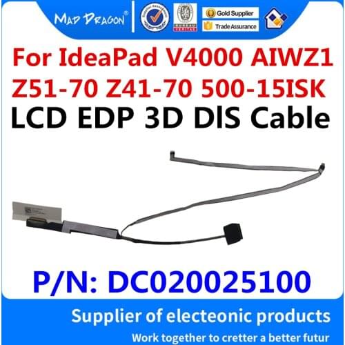 Video screen Flex For Lenovo IdeaPad V4000 Z51-70 Z41-70 500-15ISK touch laptop LCD LED LVDS Display Ribbon cable DC020025100