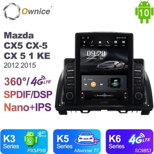 Ownice Android 10.0 Car Radio for Mazda CX5 CX-5 CX 5 1 KE 2012 2015 GPS 2Din Auto Audio System Stereo Player 4G LTE Tesla Style