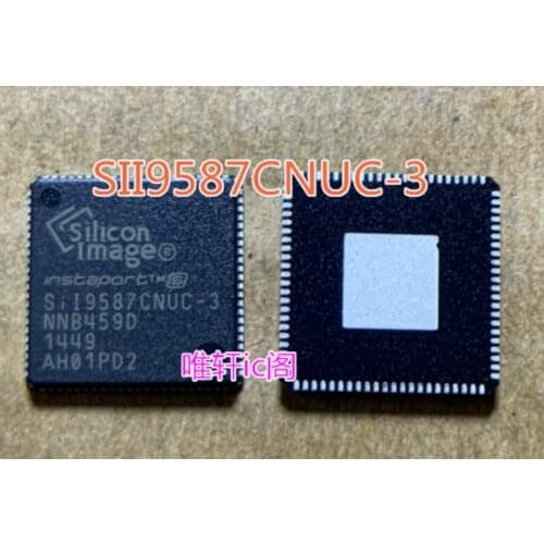 Xinyuan 10pcs/lot new SIL9587CNUC-3 siI9587CNUC-3 SIL9587 siI9587 QFN LCD CHIP IN STOCK