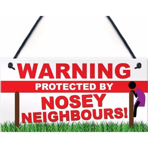 Meijiafei Warning Protected By Nosey Neighbours Novelty Hanging Plaque CCTV House Warming Home Gift Sign 10" x 5"