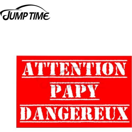 Jump Time 13 x7cm For Birthday Warning Dangerous Grandpa Perfect Fun Car Stickers Personality Waterproof Decal Occlusion Scratch