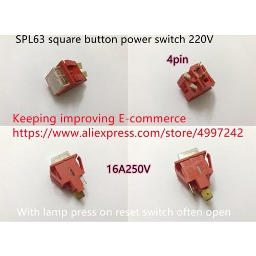 Original new 100% SPL63 square button power switch 4pin 220V with lamp press on reset switch often open 16A250V