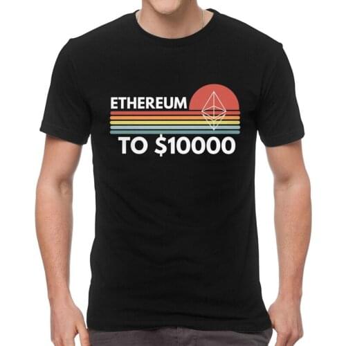 Ethereum To 10000 Dollars T-Shirts Men Novelty T Shirts Short Sleeve Crypto ETH Blockchain Digital Currency Tshirt Cotton Tee