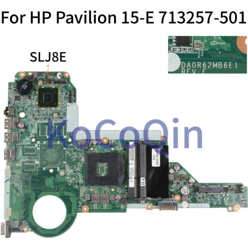 KoCoQin Laptop motherboard For HP Pavilion 14-E 15-E 17-E HM76 Mainboard 713257-001 713257-501 DAOR62MB6E1 SLJ8E