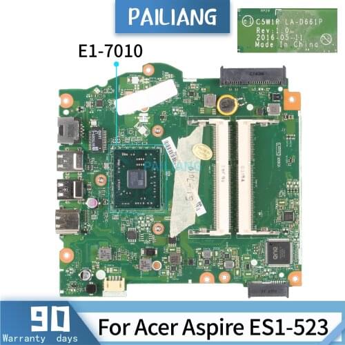 PAILIANG Laptop motherboard For Acer Aspire ES1-523 Mainboard LA-D661P E1-7010 tesed DDR3