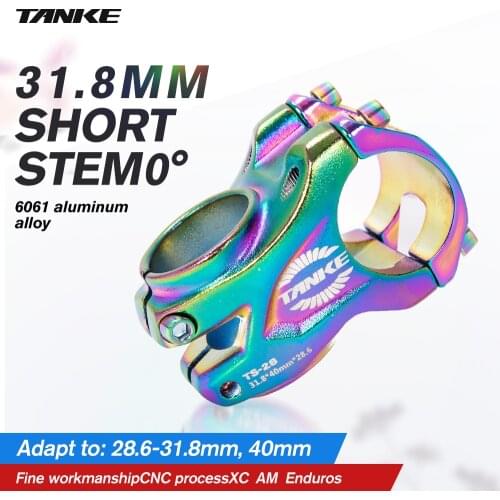 TANKE Bike short Stem 40mm 0° colorful oil slick 31.8mm stem Handle bar XC AM Enduro alloy CNC 28.6mm fork Cycling bicycle parts
