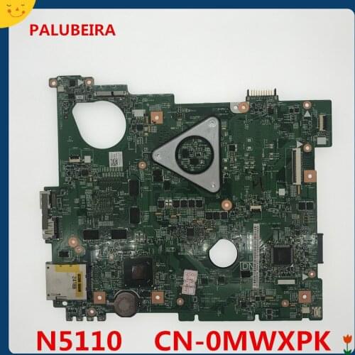 PALUBEIRA For DELL 15R N5110 Motherboard CN-0MWXPK 0MWXPK MWXPK GT525M DDR3 1GB Stable Quality