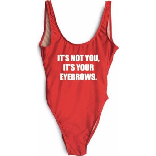 Summer style IT"S NOT YOU, IT"S YOUR EYEBROWS letter print bodysuits backless bathing suit Jumpsuits Rompers low back beachwear
