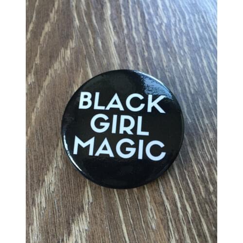 1pcs/lot 2017 Newest Black Girl Magic Button Brooches