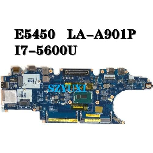 I7-5600U For Dell latitude E5450 Laptop Motherboard CN-0X4WN9 0X4WN9 X4WN9 ZAM70 LA-A901P Mainboard 100% tested