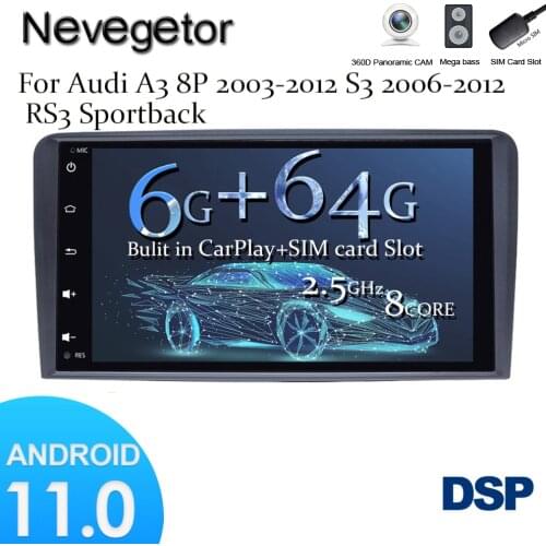 Android 11 Car Stereo Radio Player For Audi A3 8P S3 2003-2012 RS3 Sportback 2011 GPS Navigation Multimedia player BT WIFI DSP
