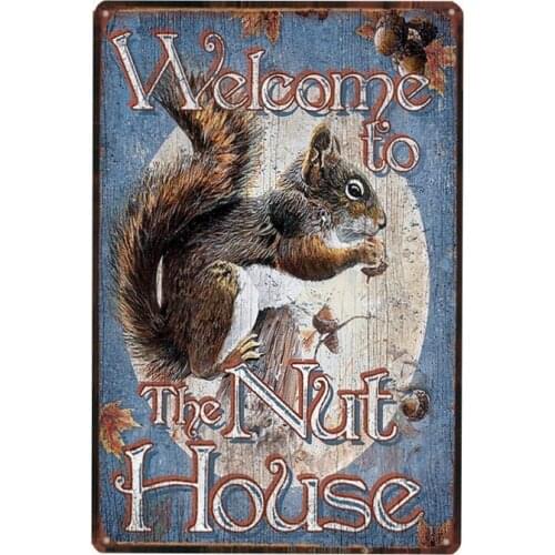 Wecome To The Nut House Metal Tin Sign Vintage Plate Wall Pub Restaurant Home Art Decor Iron Poster Cuadros DU-1616