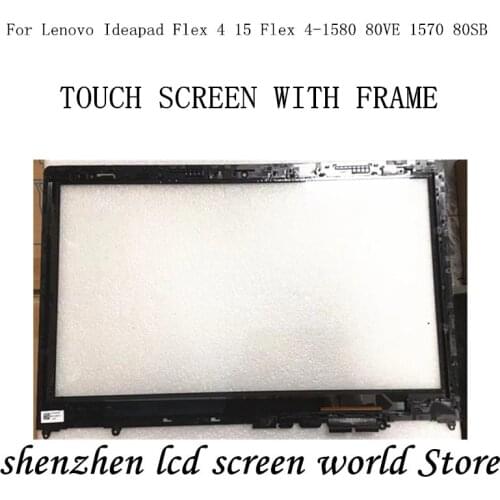 WITH FRAME For Lenovo Ideapad Flex 4 15 Flex 4-1580 80VE 1570 80SB TOUCH SCREEN Glass display panel