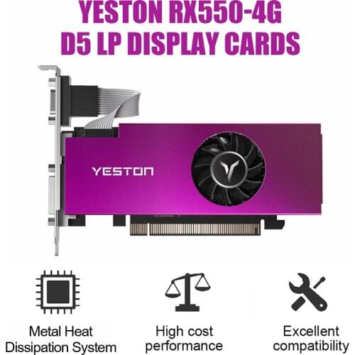 Yeston RX550-4G D5 LP Display Cards Radeon Chill 4GB Memory GDDR5 128Bit 6000MHz HD + HDMI-compatible+ DVI-D GPU
