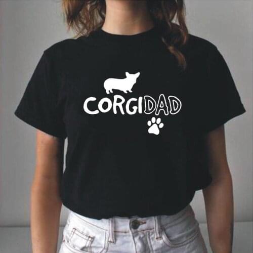 Fashion Cotton Summer Short Sleeve Tee Shirt Femme Loose Harajuku Corgi Dad Cute Dog Pet Funny T Shirt Women Tops Camiseta Mujer