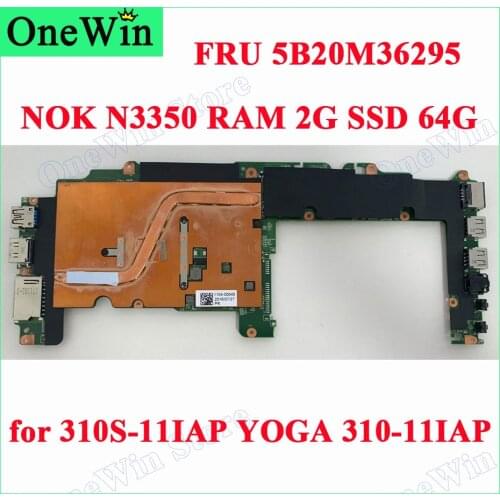 5B20M36295 for 310S-11IAP YOGA 310-11IAP Lenovo Laptop Integrated Motherboard BM5594 64G SSD CPU SR2Z7 N3350 2G RAM N3350 2G 64G