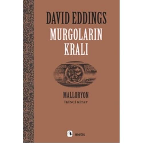 Murgoların King-Malloryon 2. Book David Eddings Metis Yayıncılık Literature Novel Sequence (TURKISH)