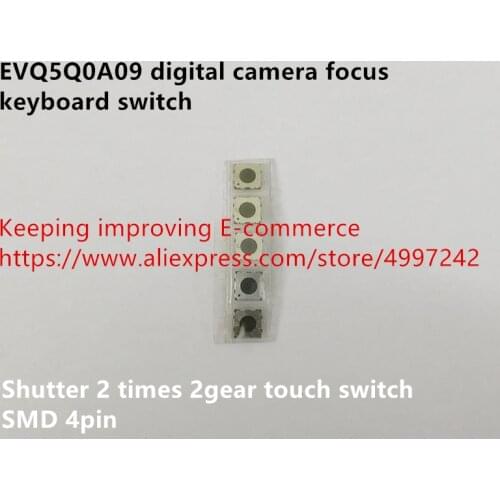 Original new 100% EVQ5Q0A09 digital camera focus keyboard switch shutter 2 times 2gear touch switch SMD 4pin