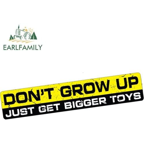 EARLFAMILY 15cm x 3cm Car Stickers DON'T GROW UP Decal Vinyl Funny 4x4 Offroad 4wd Waterproof Car Styling Accessories