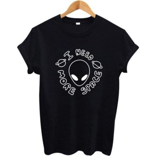 Femme Womens T-shirt I Need More Space T Shirt Harjauku Graphic Tees Women Clothes Summer New Fashion Tee Shirt