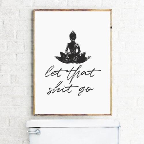Funny Bathroom Sign Canvas Prints And Poster Let that Shit Go Quote Bathroom Art for Men Painting Wall Picture Bathroom Decor